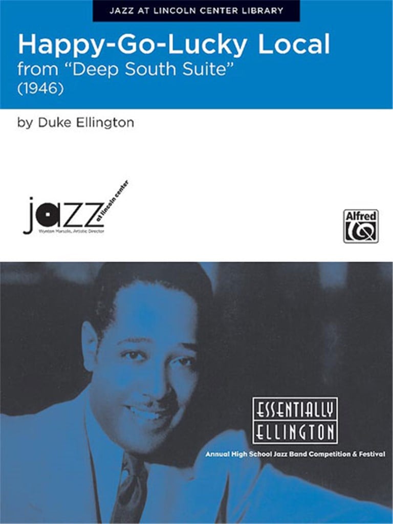 Happy-Go-Lucky Local (from Deep South Suite)