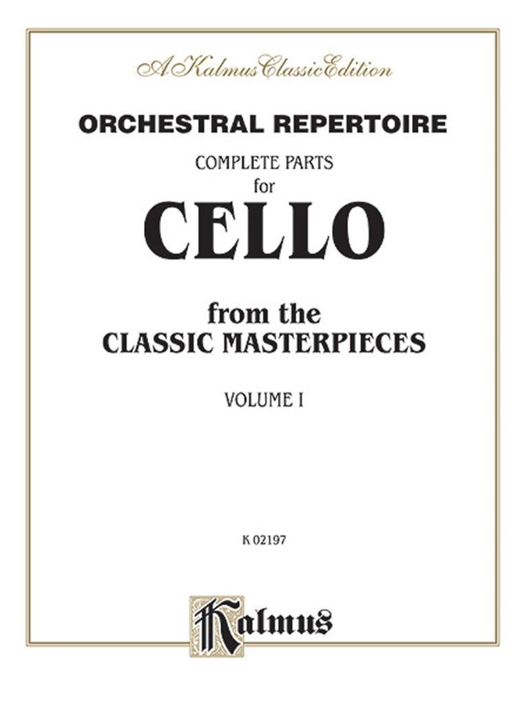 Complete Parts for Cello, Volume I