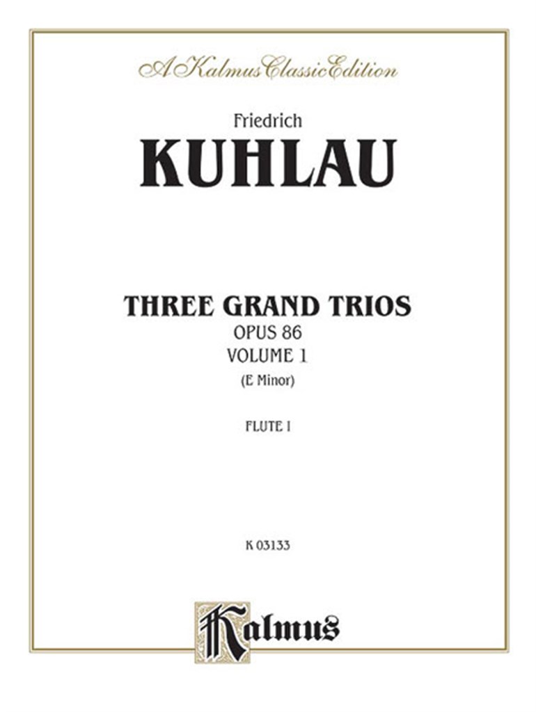 Three Grand Trios, Op. 86: Volume I (E Minor)