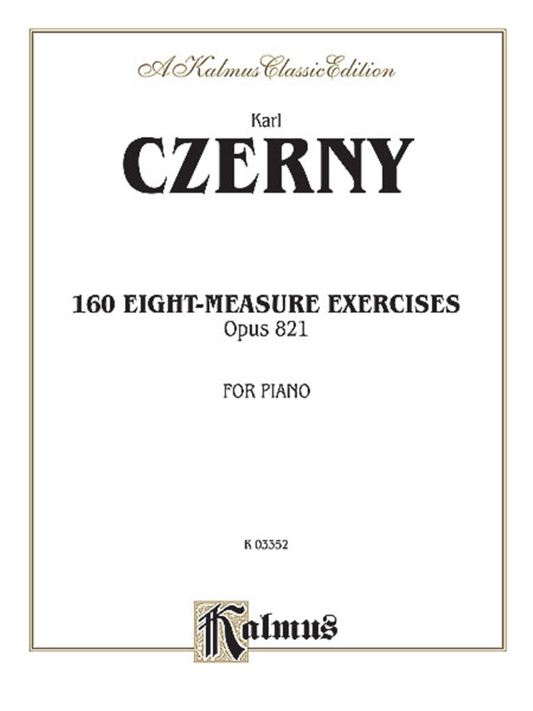 160 8-measure Exercises, Op. 821