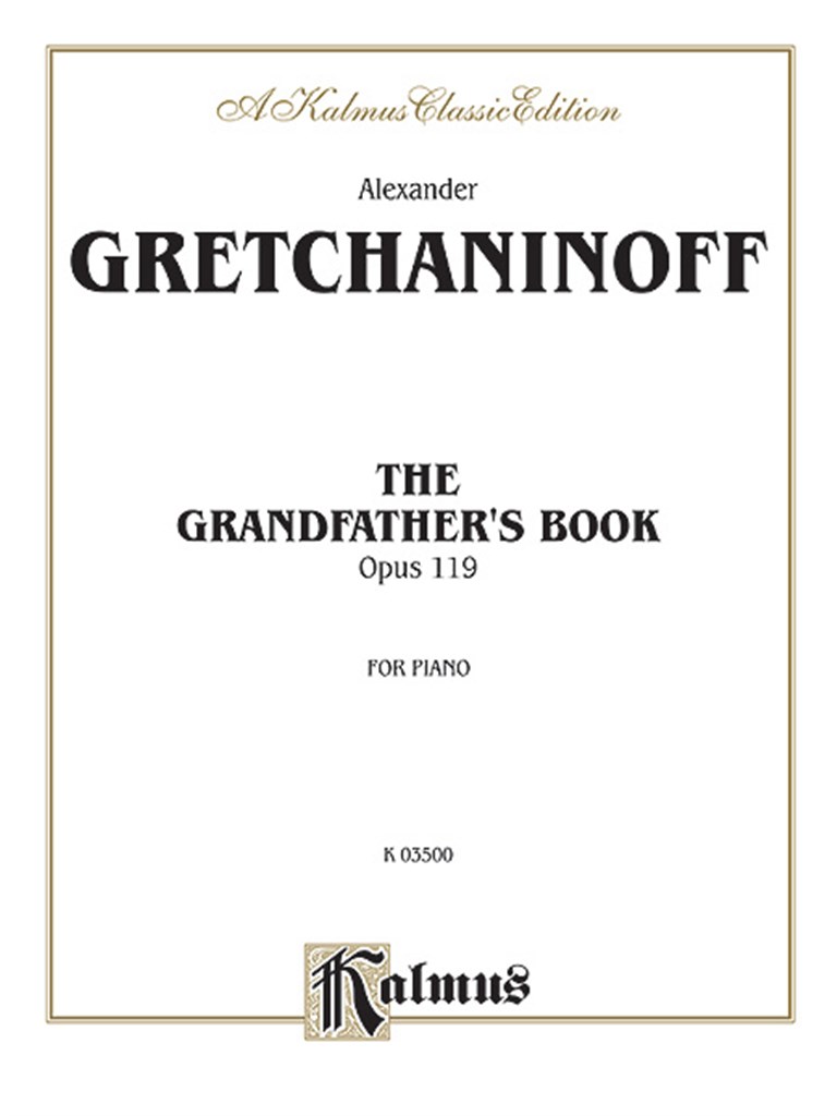 Grandfather's Book, Op. 119