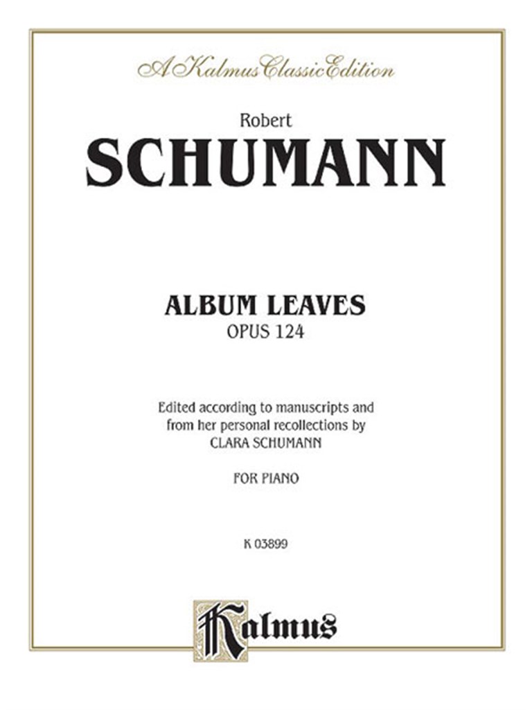 Album Leaves (Albumblätter), Op. 124