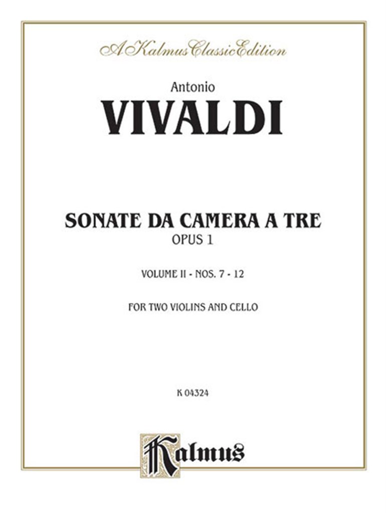 Sonatas de Camera a Tre, Op. 1 (Vol. II, Nos 7-12)