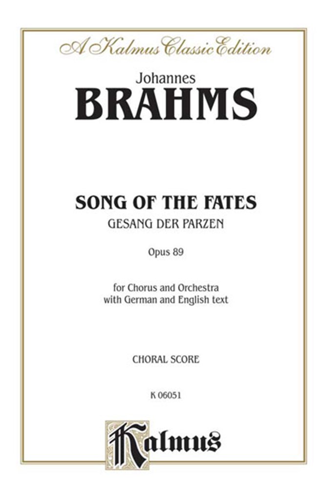 Song of the Fates Gesang der Parzen Op. 89