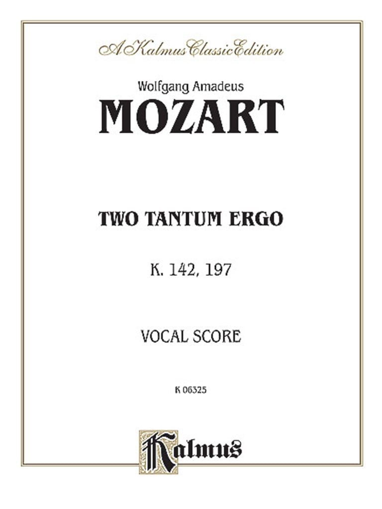 Two Tantum Ergos, K. 142 K. 197