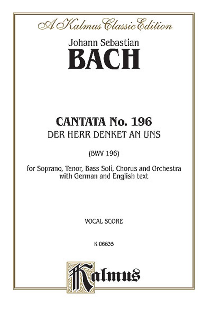 Cantata No. 196 - Der Herr denket an uns