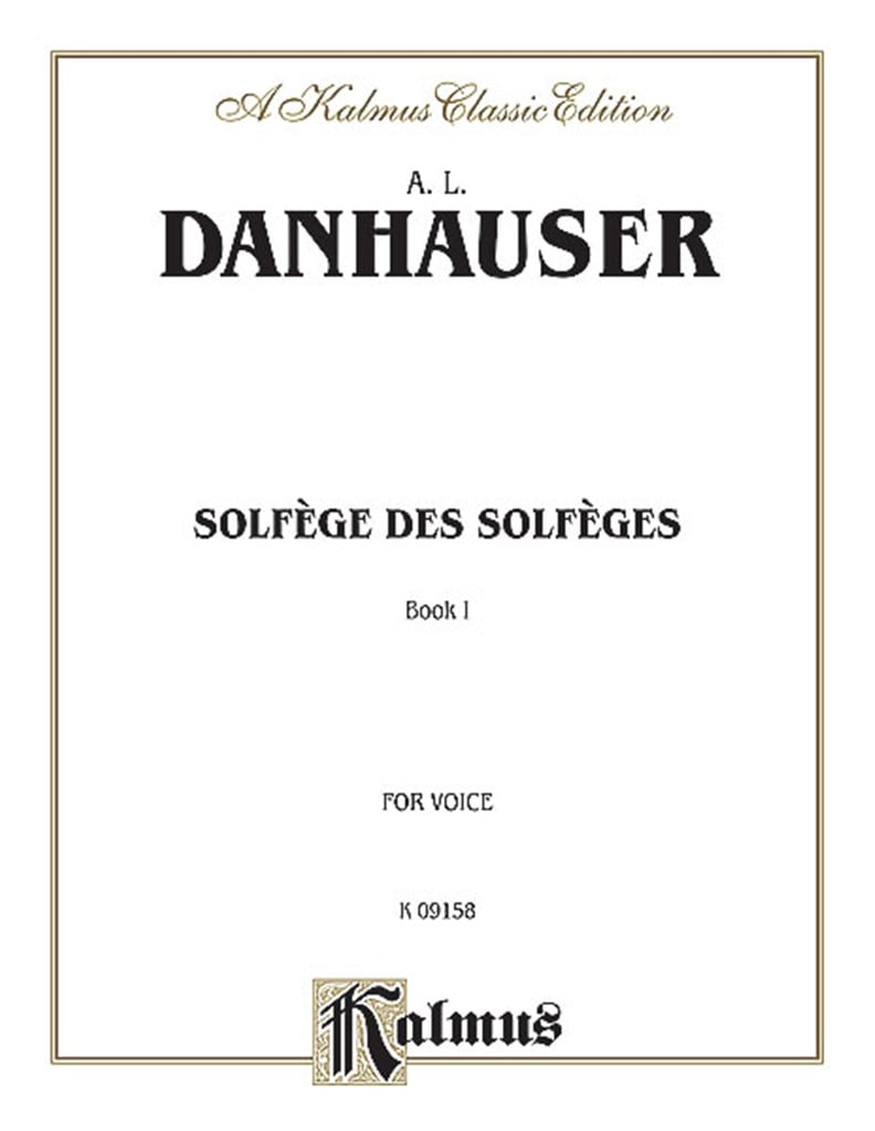 Solfege des Solfeges, Volume I
