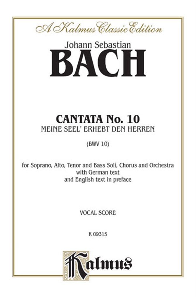 Cantata No. 10 - Meine Seel' erhebt den Herren