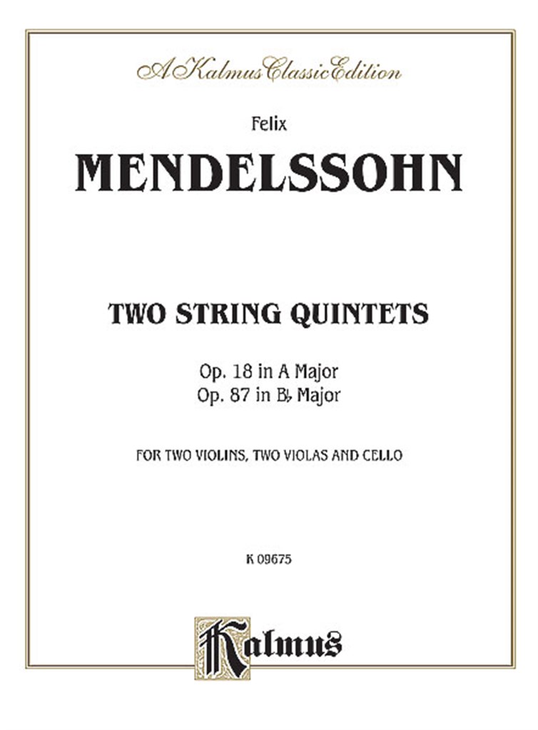 Quintets, Op. 18 (A Major) & Op. 87 (B Major)