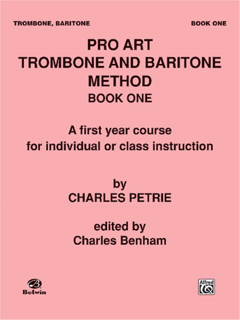Pro Art Trombone and Baritone Method