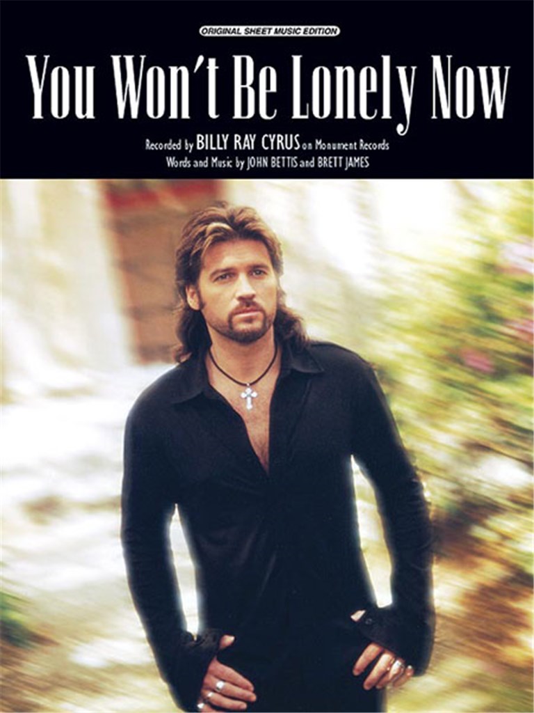You Won't Be Lonely Now