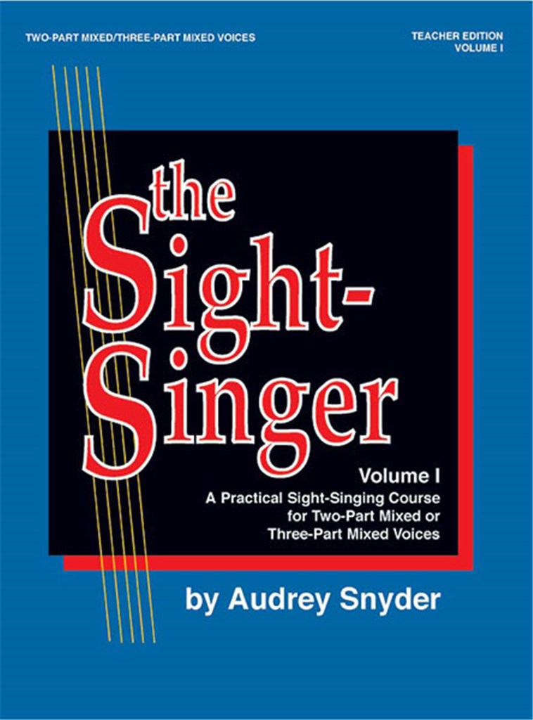 The Sight-Singer, Volume I