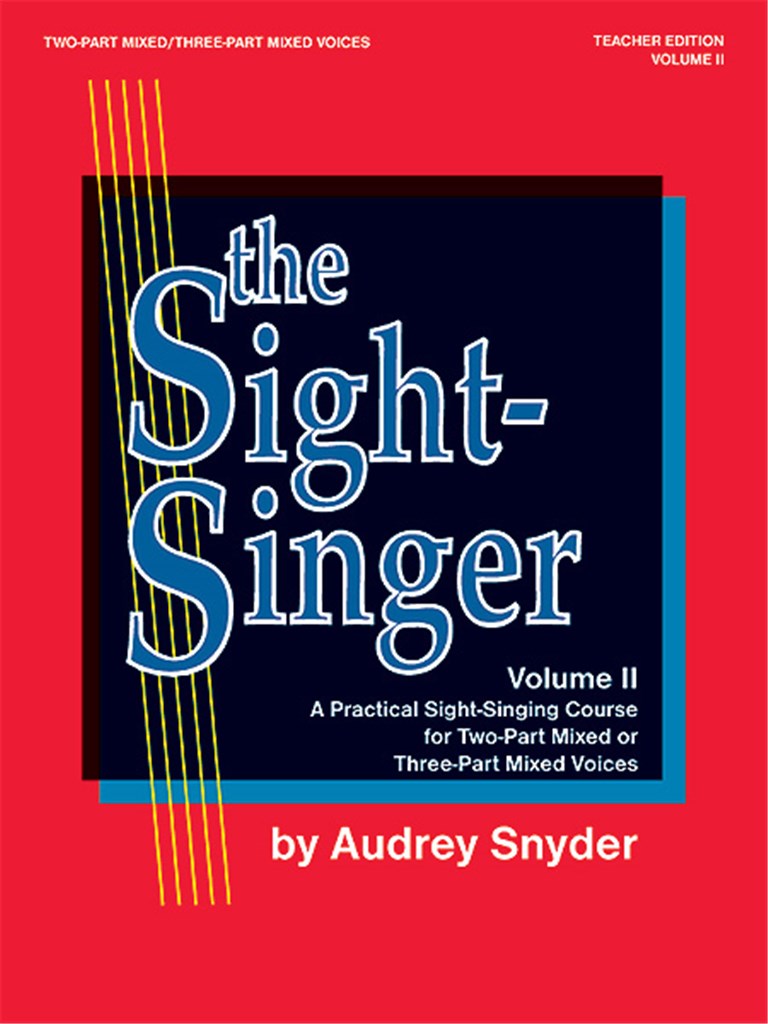 The Sight-Singer, Volume II