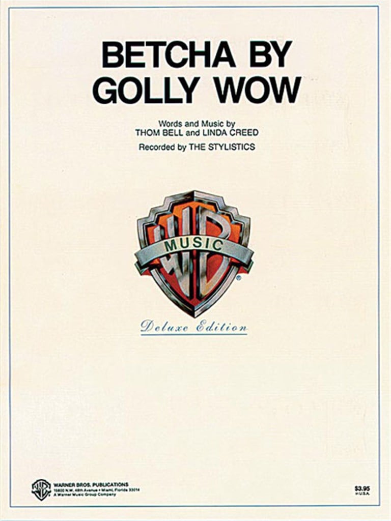 Betcha by Golly Wow (Del. Ed.)