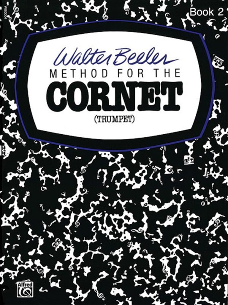 Walter Beeler Method for the Cornet (Trumpet)