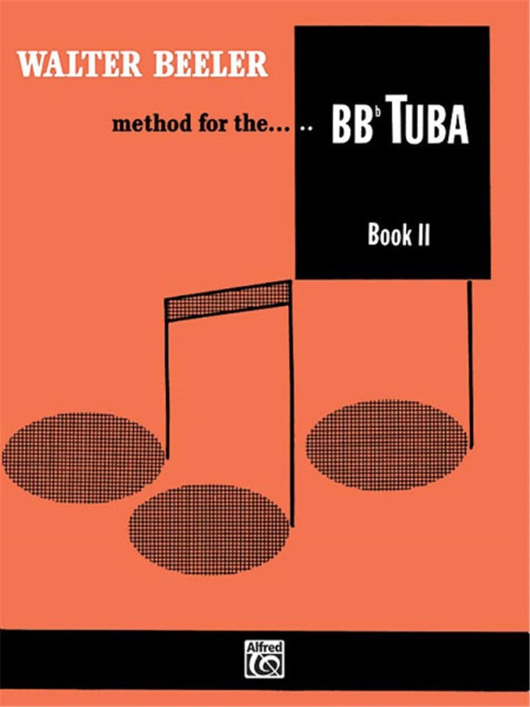 Walter Beeler Method for the BB-Flat Tuba, Book II