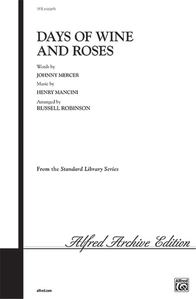 Days of Wine and Roses