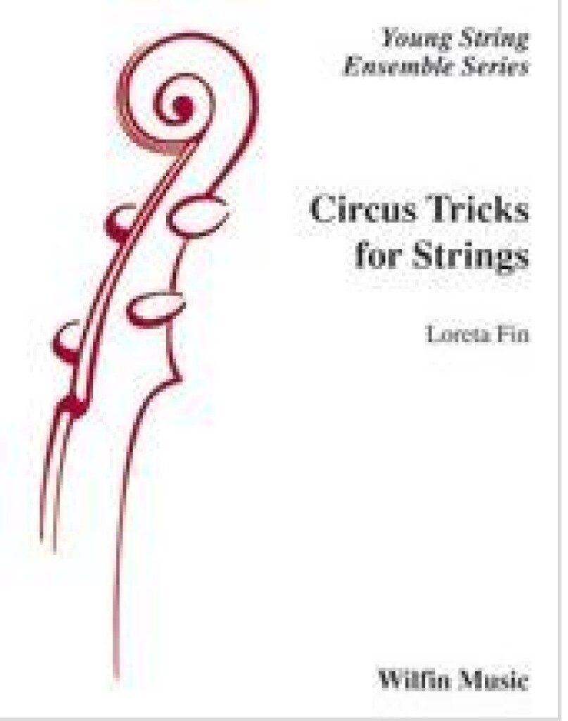 Circus Tricks For Strings