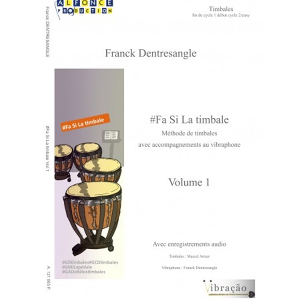 Fa si la timbale vol 1