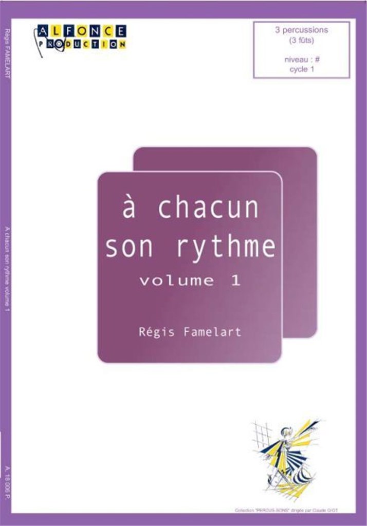 A Chacun Son Rythme Vol.1