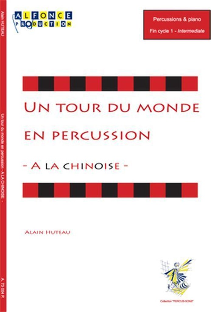 Un Tour Du Monde En Percussion - A La Chinoise -