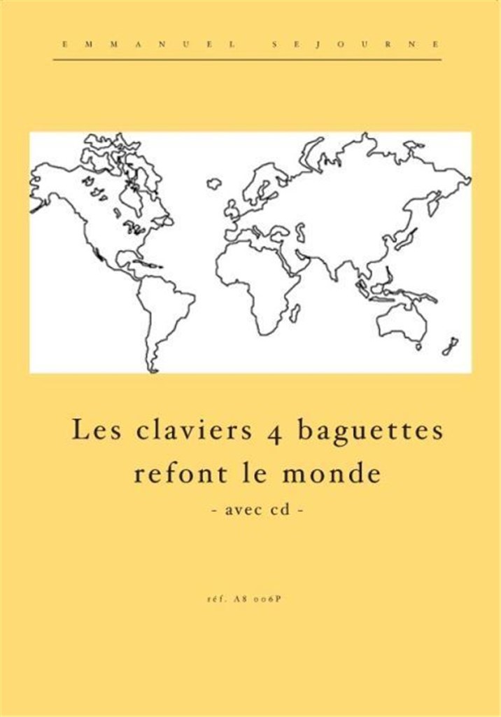 Les Claviers 4 Baguettes Refont Le Monde