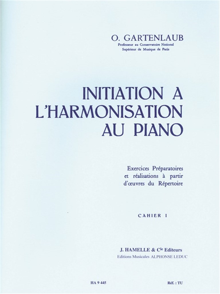 Initiation a Lharmonisation Au Piano vol. 1 Piano