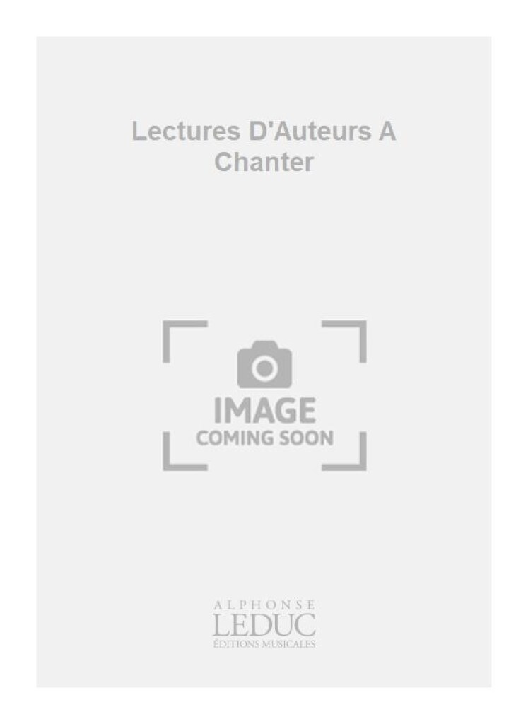 Lectures D'Auteurs A Chanter