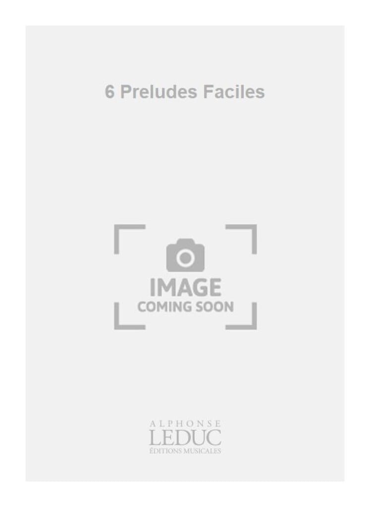 6 Preludes Faciles