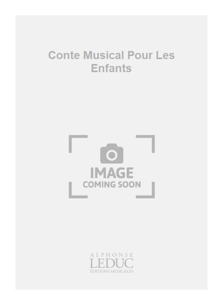 Conte Musical Pour Les Enfants