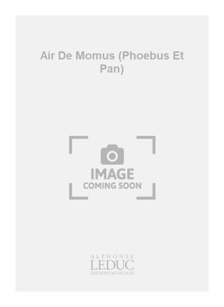 Air De Momus (Phoebus Et Pan)