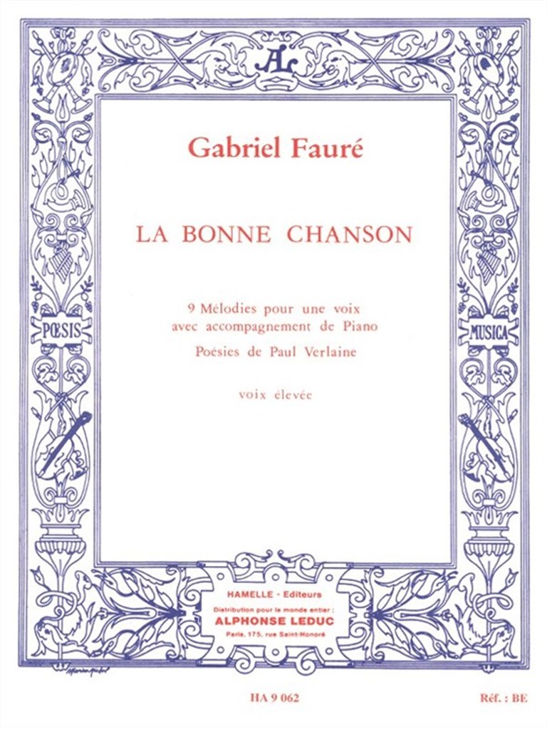La Bonne Chanson Op.61, 9 Mélodies
