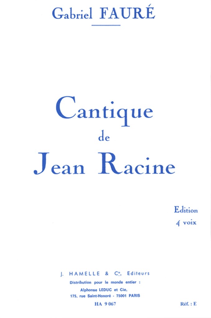 Cantique de Jean Racine Op.11