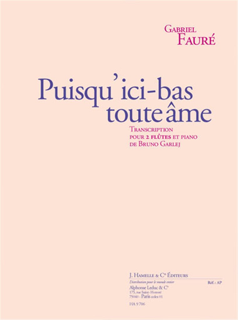 Puisqu'Ici Bas Toute Ame Op10