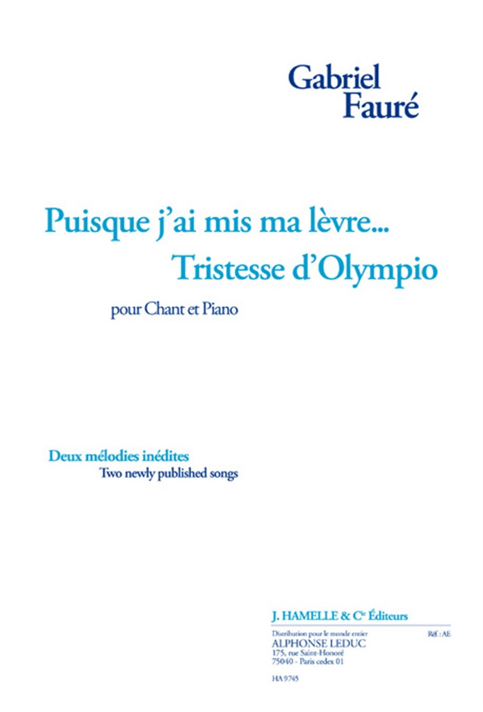 Puisque J'Ai Mis Ma Lèvre.. Tristesse D'Olympio