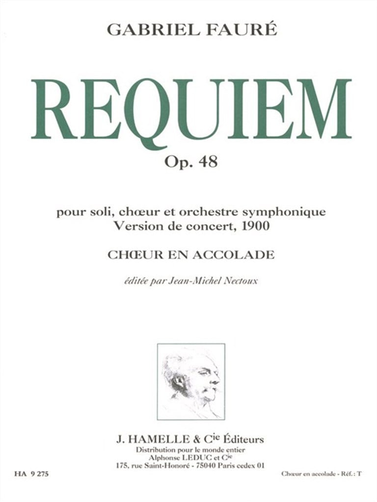 Requiem, Op. 48 version 1900 choeur en accolade