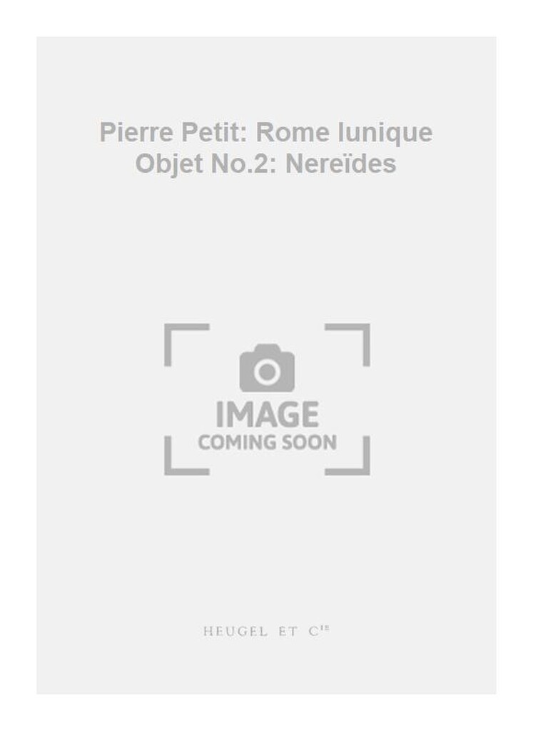 Pierre Petit: Rome lunique Objet No.2: Nereïdes