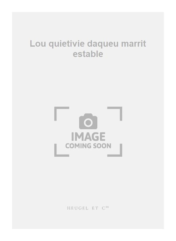 Lou quietivie daqueu marrit estable