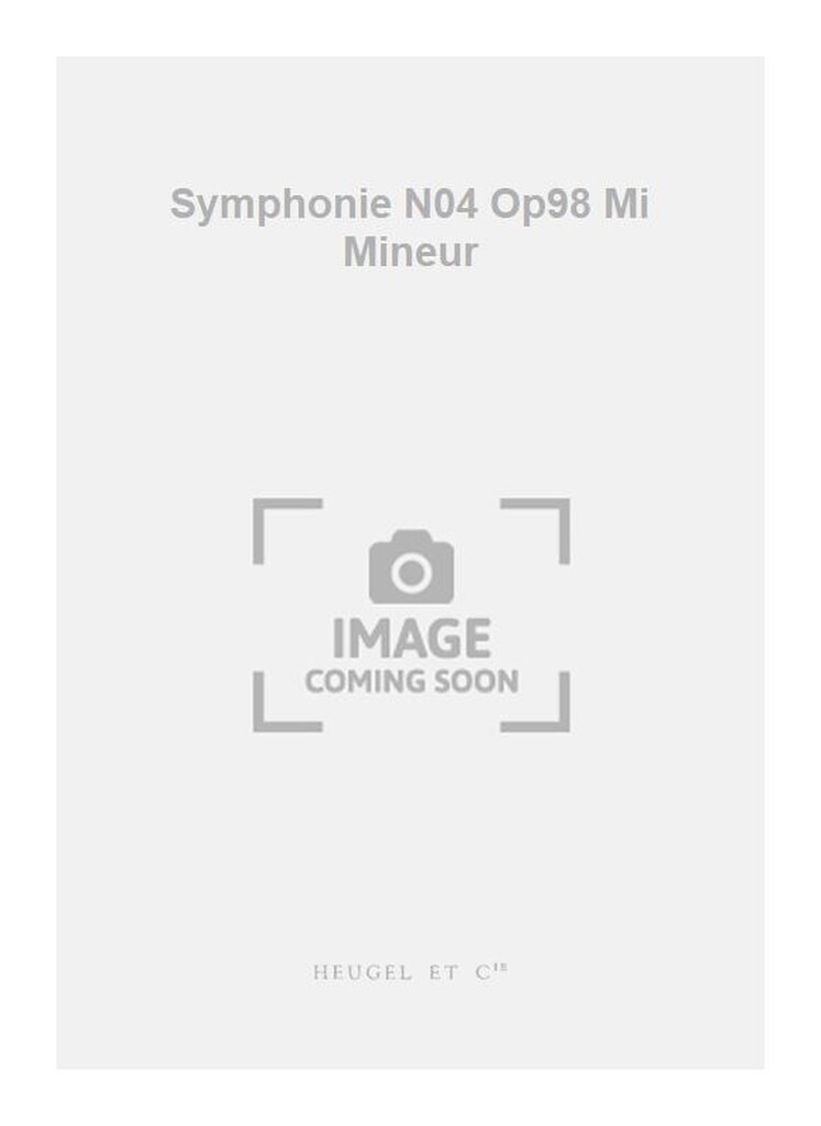 Symphonie N04 Op98 Mi Mineur