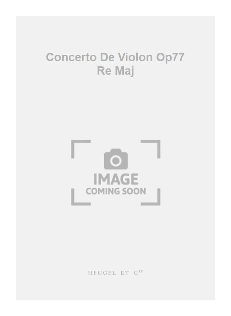 Concerto De Violon Op77 Re Maj