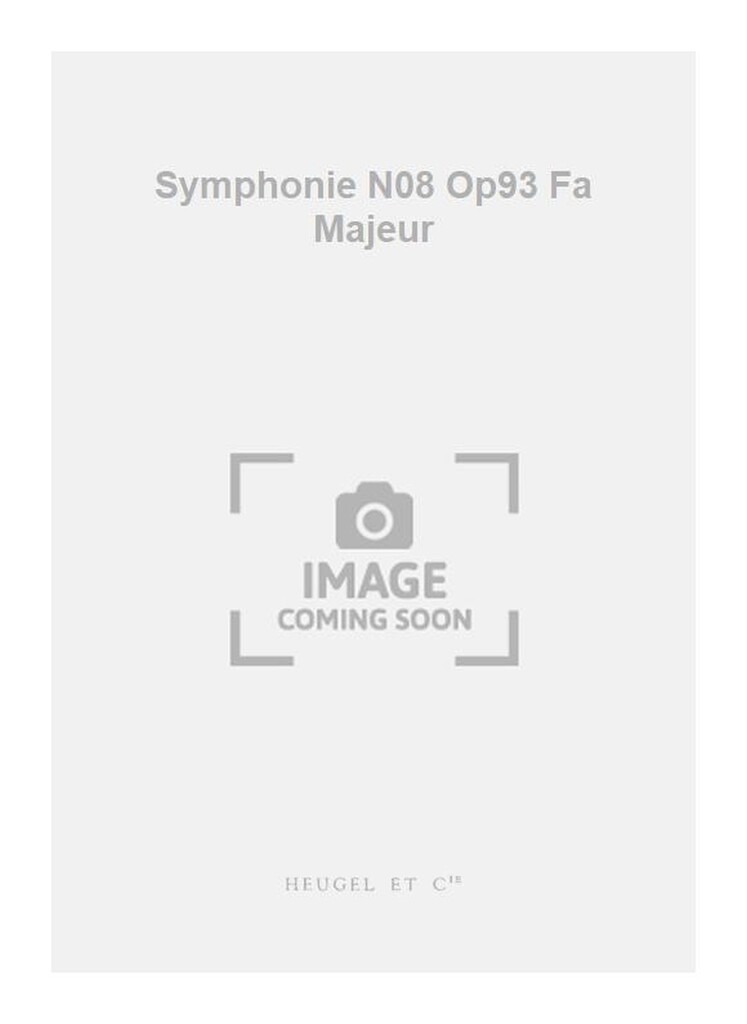 Symphonie N08 Op93 Fa Majeur