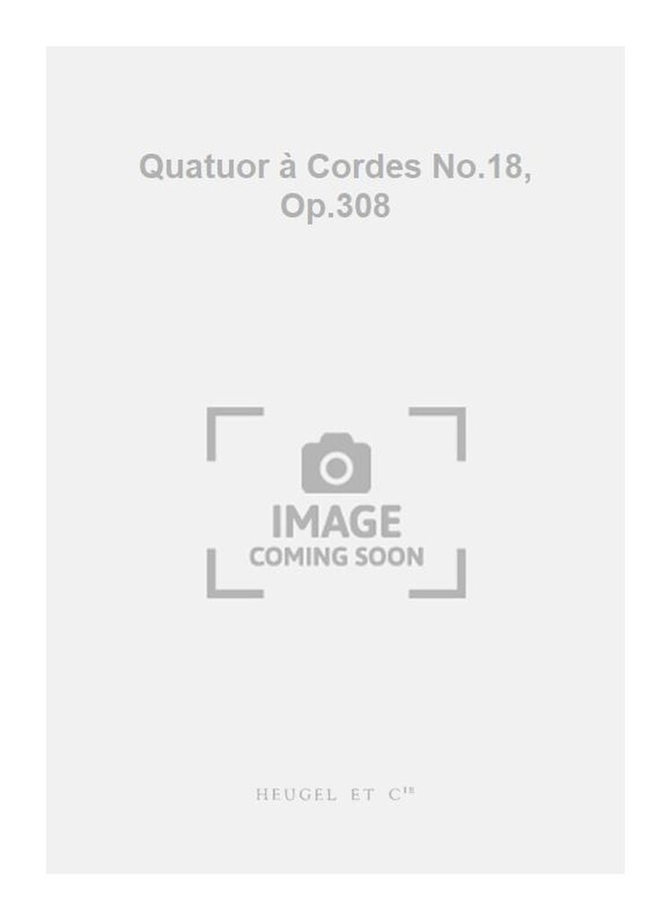 Quatuor A Cordes N018
