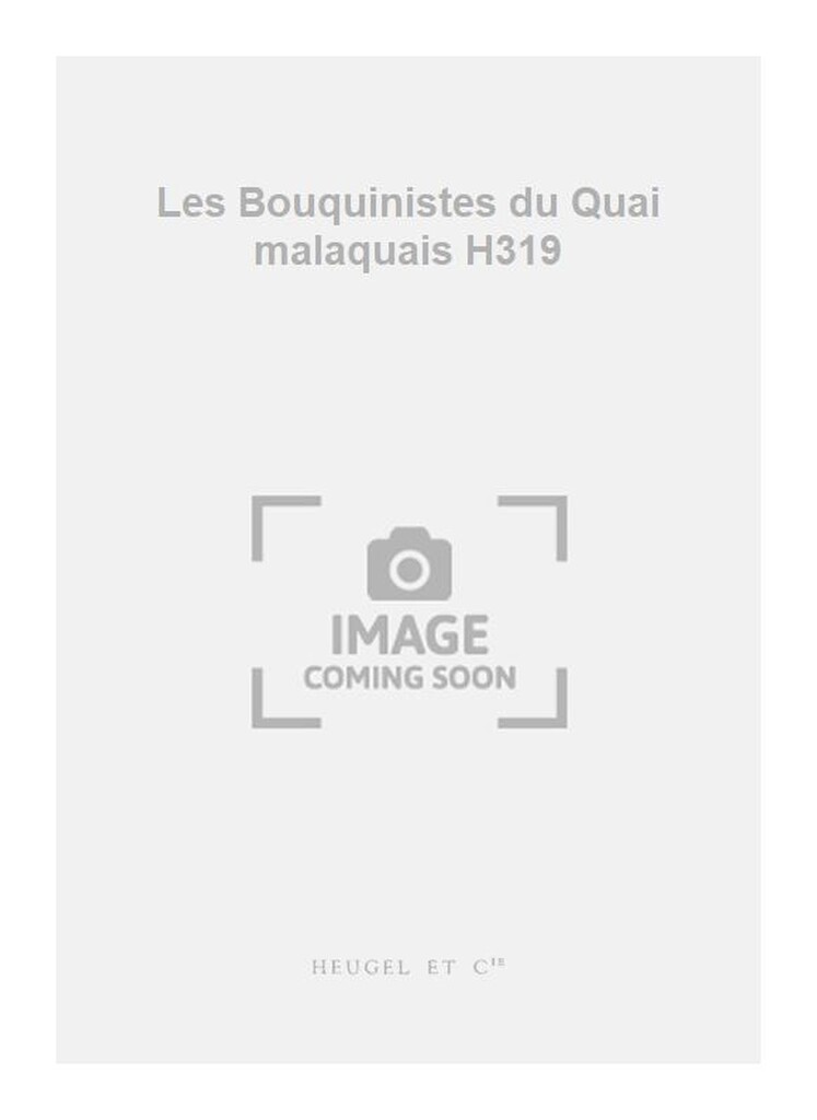 Les Bouquinistes du Quai malaquais H319