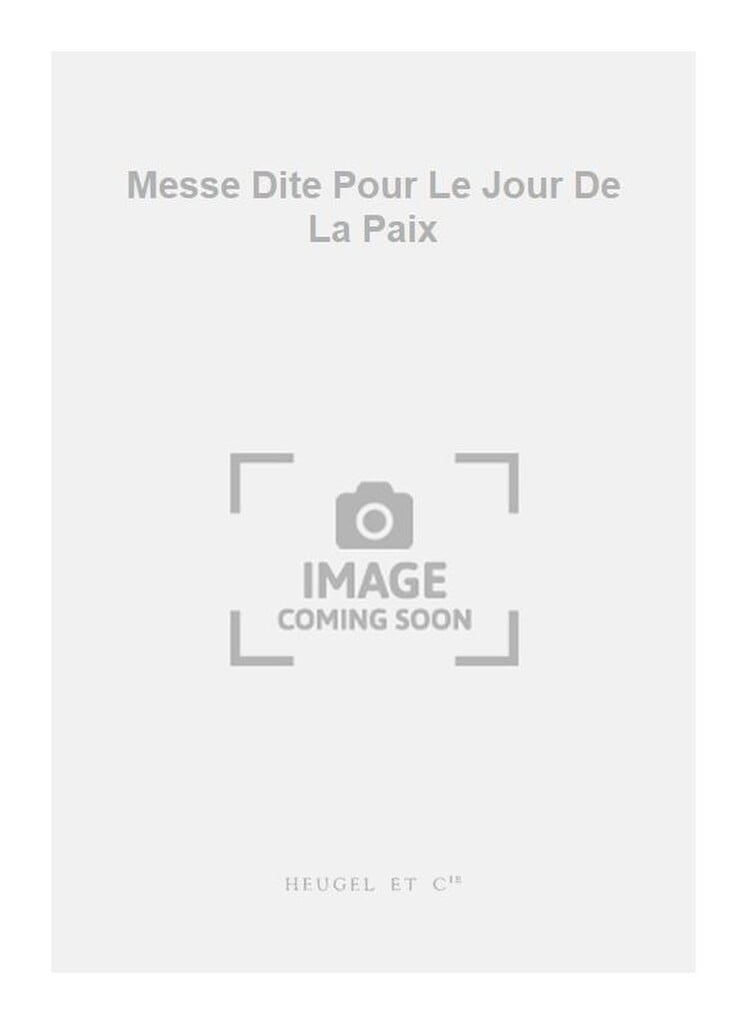 Messe Dite Pour Le Jour De La Paix