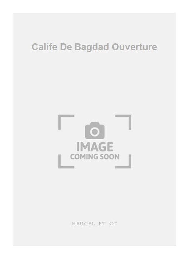 Calife De Bagdad Ouverture