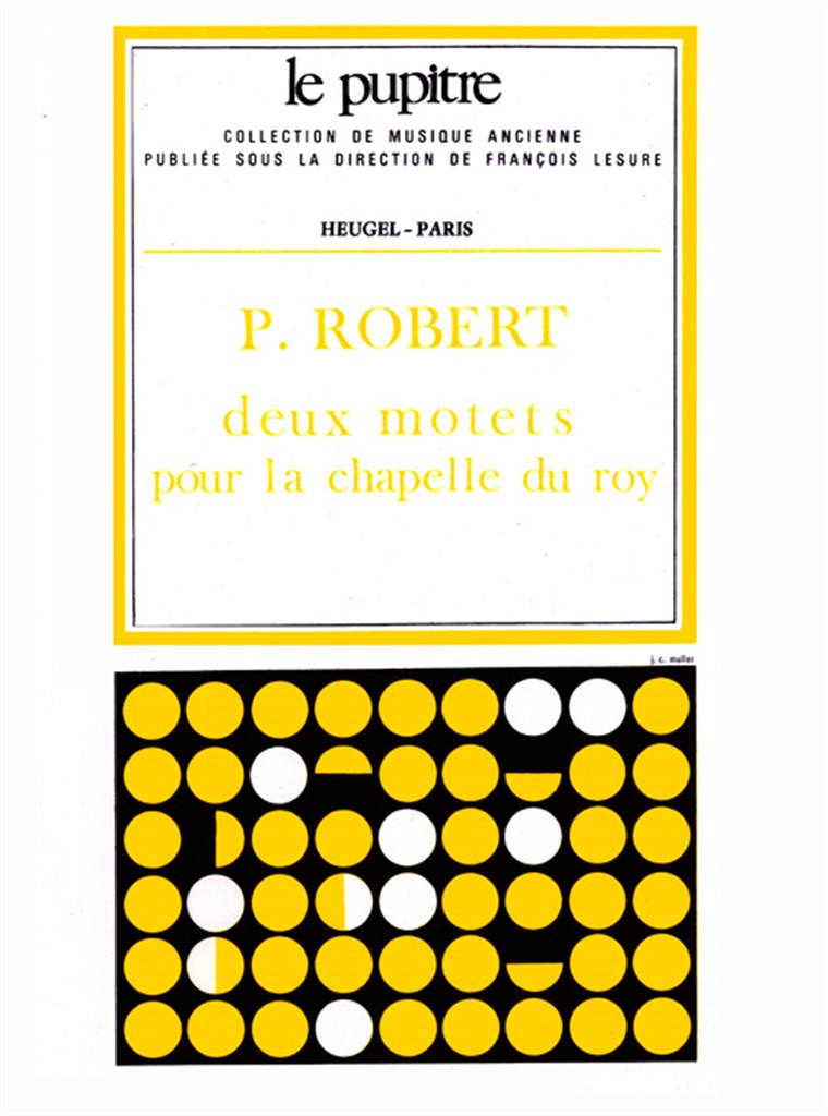 2 motets pour la chapelle du roy