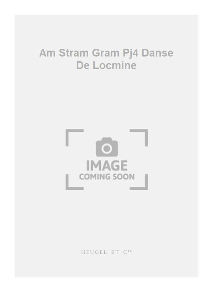 Am Stram Gram Pj4 Danse De Locmine