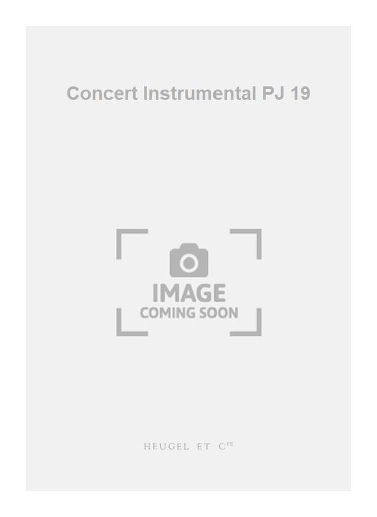 Concert Instrumental PJ 19