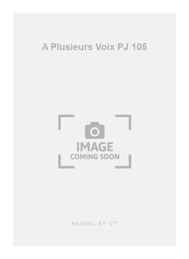 Cossetto A Plusieurs Voix PJ 105