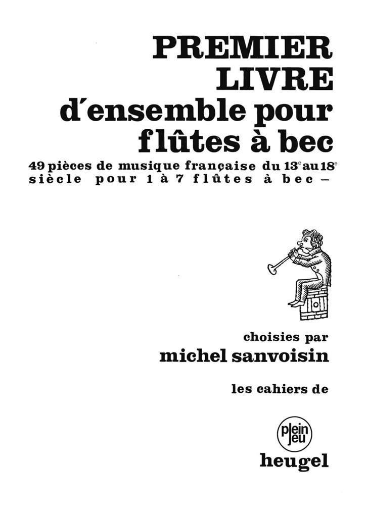 1er Livre Pour 1 a 7 Flutes a Bec Recorder